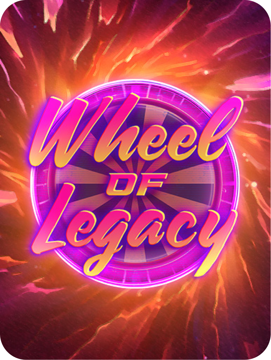 Spin the Wheel of Legacy and aim for big slot wins.